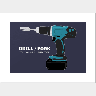 Drill/Fork by doctorheadly Posters and Art